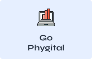 Go Phygital