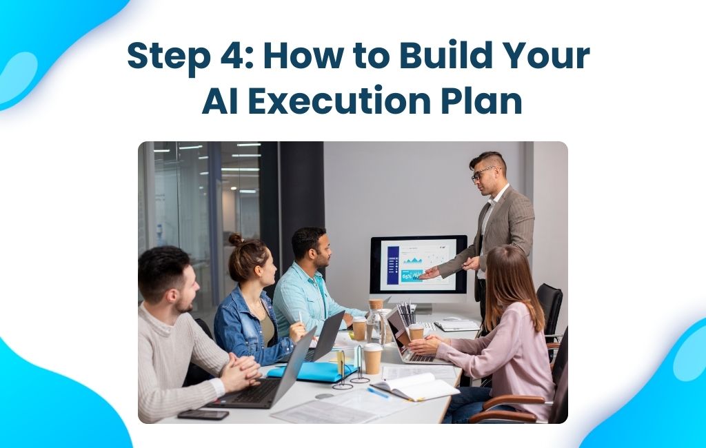 AI execution plan