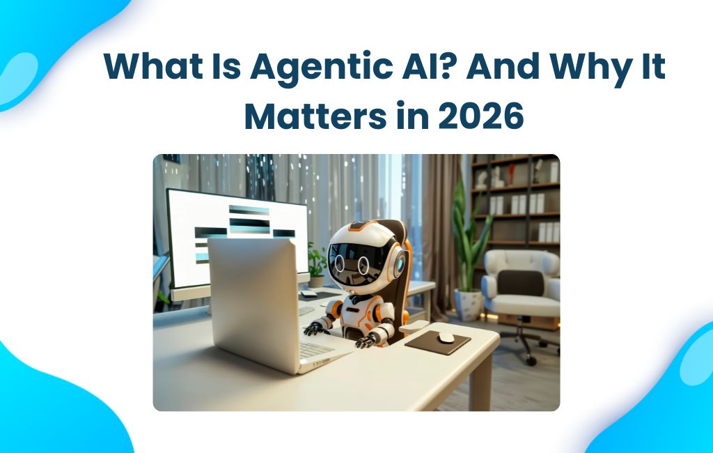 What Is Agentic AI